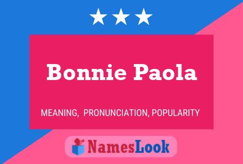 Poster del nome Bonnie Paola