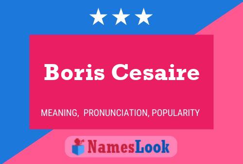 Poster del nome Boris Cesaire