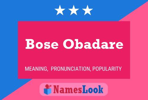 Poster del nome Bose Obadare