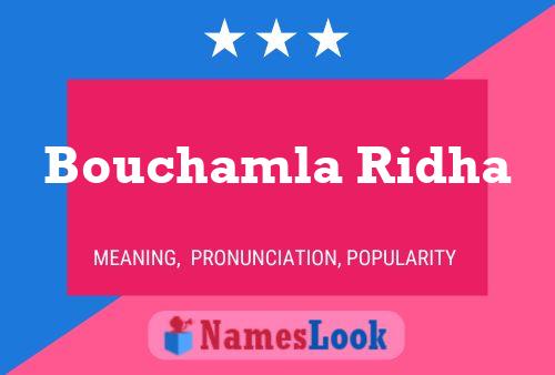 Poster del nome Bouchamla Ridha