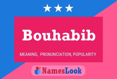 Poster del nome Bouhabib