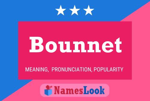 Poster del nome Bounnet