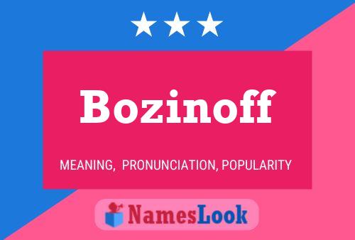 Poster del nome Bozinoff