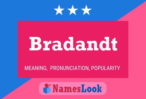 Poster del nome Bradandt