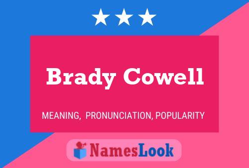 Poster del nome Brady Cowell