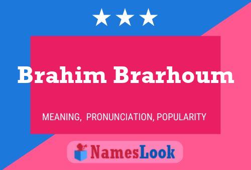 Poster del nome Brahim Brarhoum