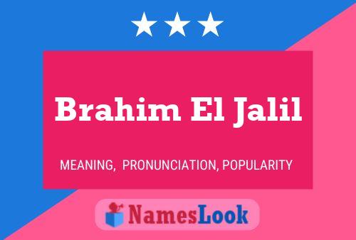 Poster del nome Brahim El Jalil