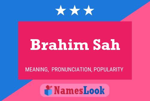 Poster del nome Brahim Sah