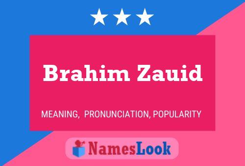 Poster del nome Brahim Zauid