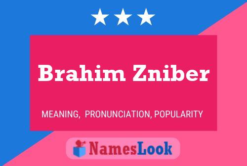 Poster del nome Brahim Zniber