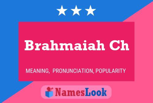 Poster del nome Brahmaiah Ch