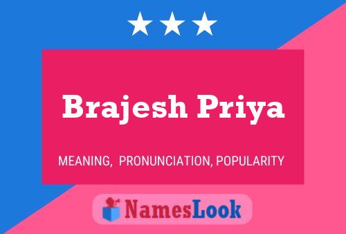 Poster del nome Brajesh Priya