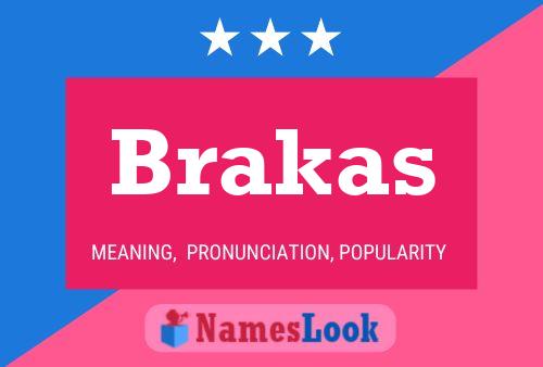 Poster del nome Brakas