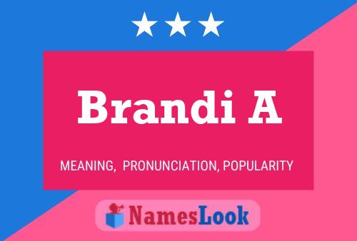 Poster del nome Brandi A