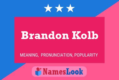 Poster del nome Brandon Kolb