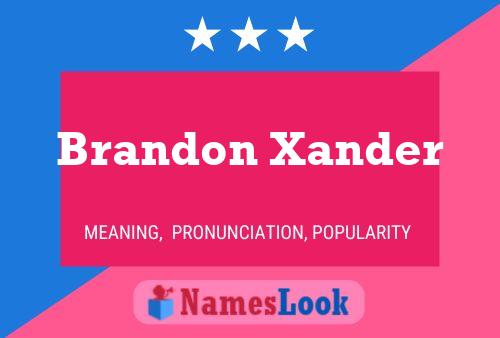 Poster del nome Brandon Xander