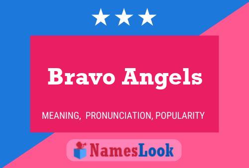 Poster del nome Bravo Angels