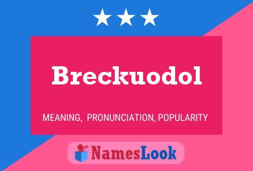 Poster del nome Breckuodol