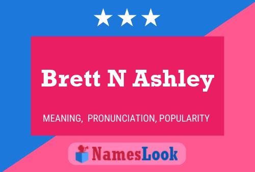 Poster del nome Brett N Ashley