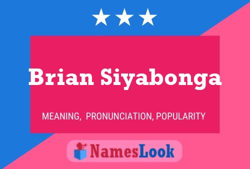 Poster del nome Brian Siyabonga