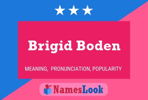 Poster del nome Brigid Boden