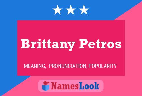 Poster del nome Brittany Petros