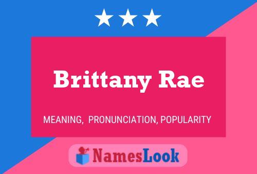 Poster del nome Brittany Rae