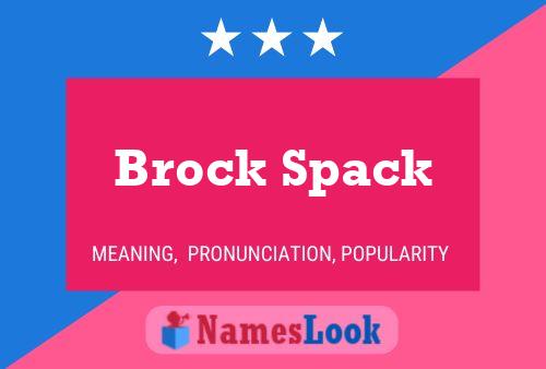 Poster del nome Brock Spack