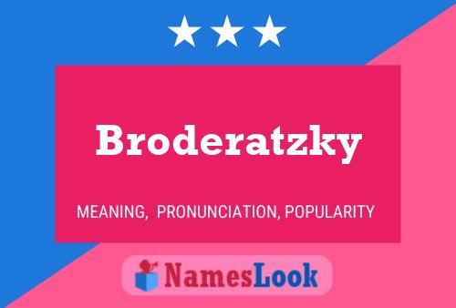 Poster del nome Broderatzky