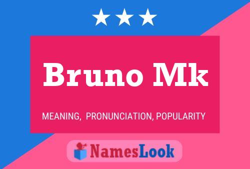 Poster del nome Bruno Mk