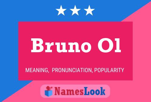 Poster del nome Bruno Ol