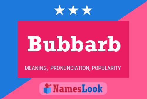 Poster del nome Bubbarb