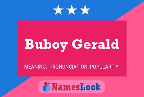 Poster del nome Buboy Gerald