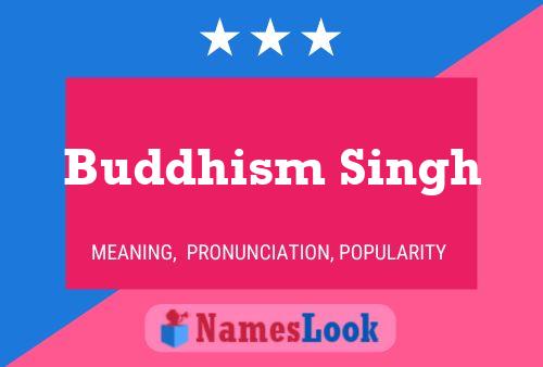 Poster del nome Buddhism Singh