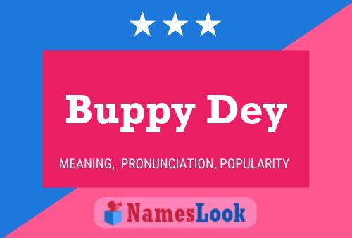 Poster del nome Buppy Dey