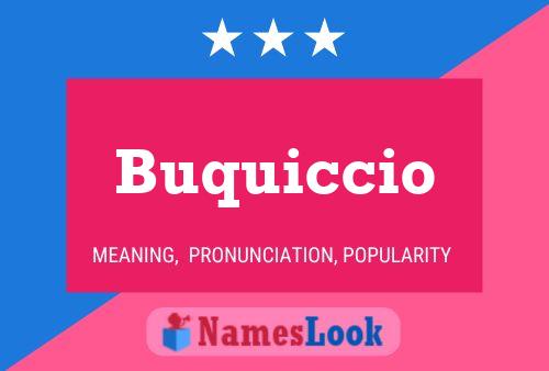 Poster del nome Buquiccio