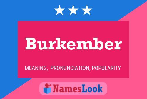 Poster del nome Burkember