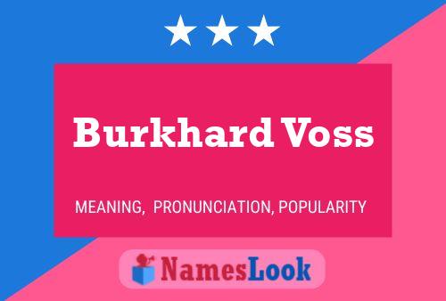 Poster del nome Burkhard Voss