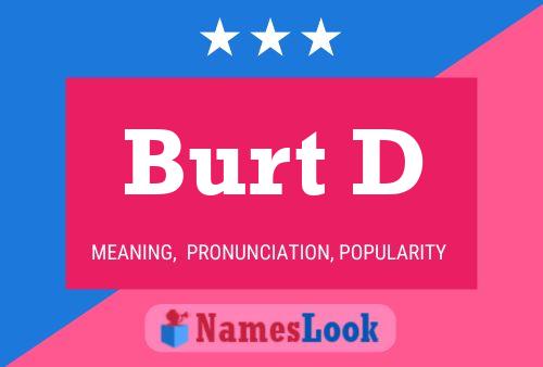 Poster del nome Burt D