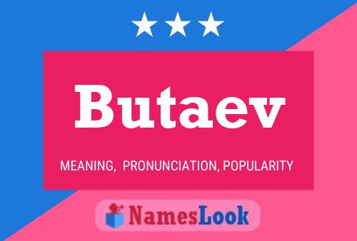 Poster del nome Butaev