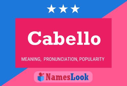 Poster del nome Cabello