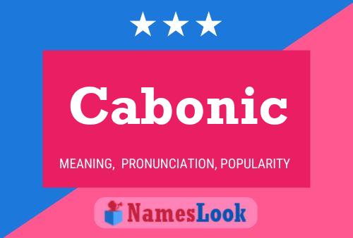 Poster del nome Cabonic