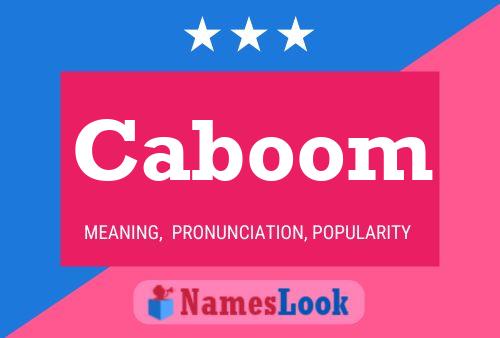 Poster del nome Caboom