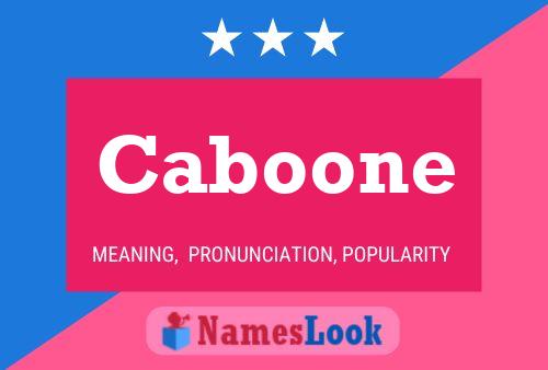 Poster del nome Caboone