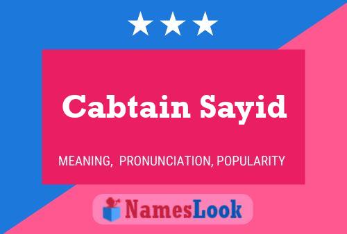 Poster del nome Cabtain Sayid