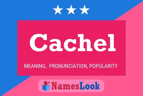 Poster del nome Cachel