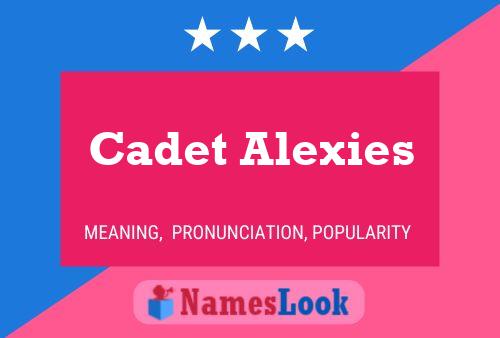 Poster del nome Cadet Alexies