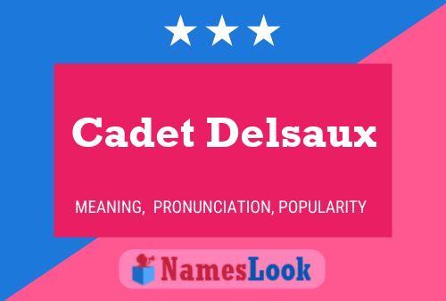 Poster del nome Cadet Delsaux