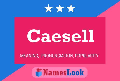 Poster del nome Caesell