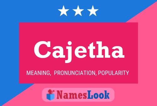 Poster del nome Cajetha